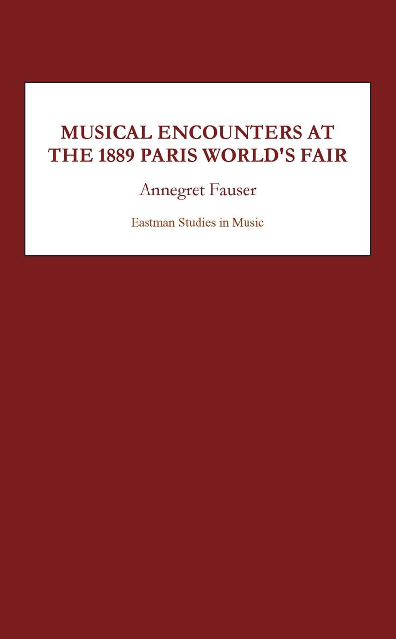 book: Musical Encounters at the 1889 Paris World's Fair
