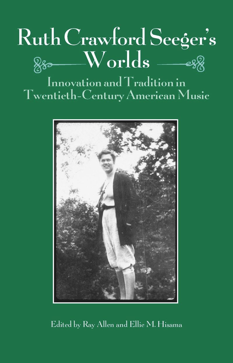 book: Ruth Crawford Seeger's Worlds