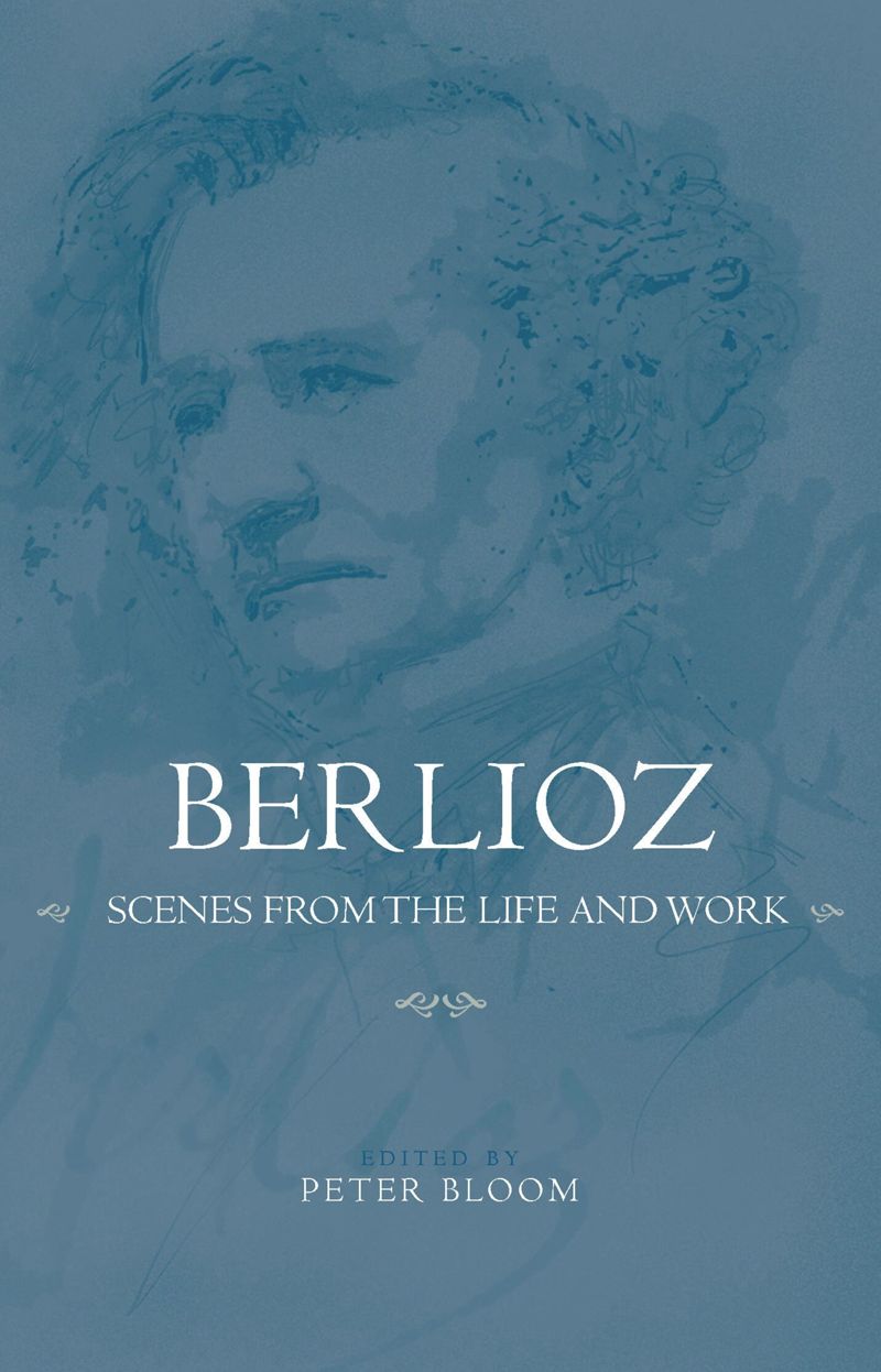 book: Berlioz: Scenes from the Life and Work