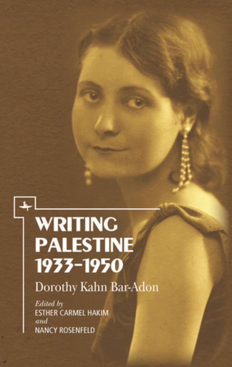 book: Writing Palestine 1933-1950