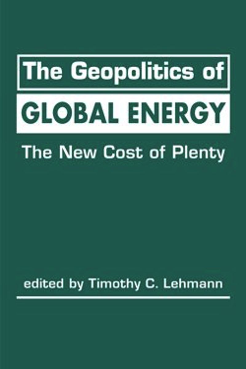 book: The Geopolitics of Global Energy