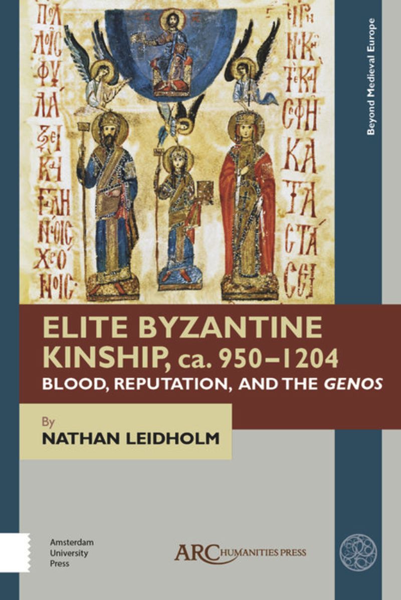 book: Elite Byzantine Kinship, ca. 950-1204
