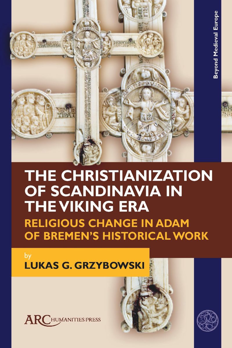 book: The Christianization of Scandinavia in the Viking Era