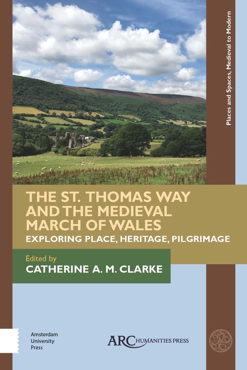 book: The St. Thomas Way and the Medieval March of Wales