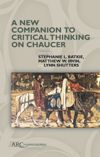 book: A New Companion to Critical Thinking on Chaucer
