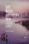 book: Fate, Nature, and Literary Form