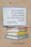 book: Discourses on Business Education at the College Level