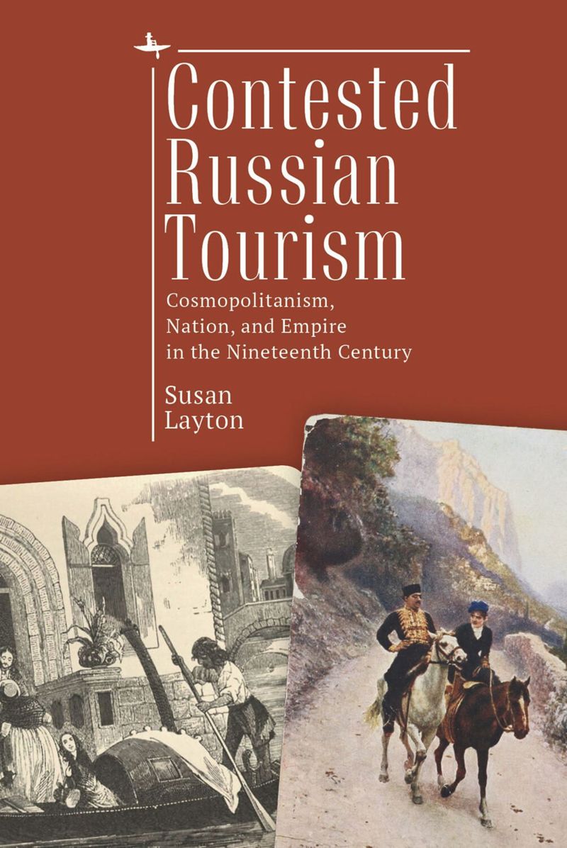 book: Contested Russian Tourism
