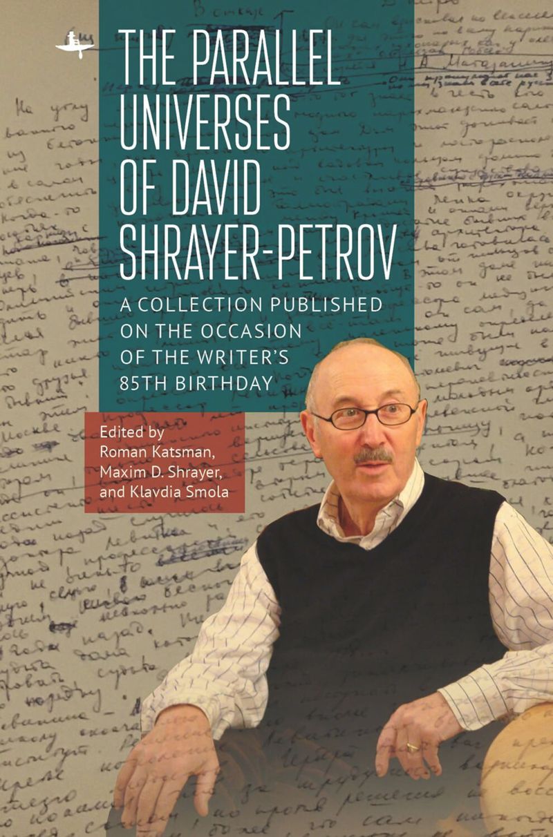 book: The Parallel Universes of David Shrayer-Petrov