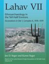 book: Lahav VII: Ethnoarchaeology in the Tell Halif Environs