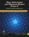 Data Structures and Program Design Using C
