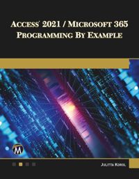 book: Access 2021 / Microsoft 365 Programming by Example