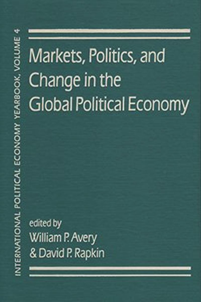 book: Markets, Politics, and Change in the Global Political Economy
