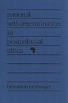 National Self-Determination in Postcolonial Africa