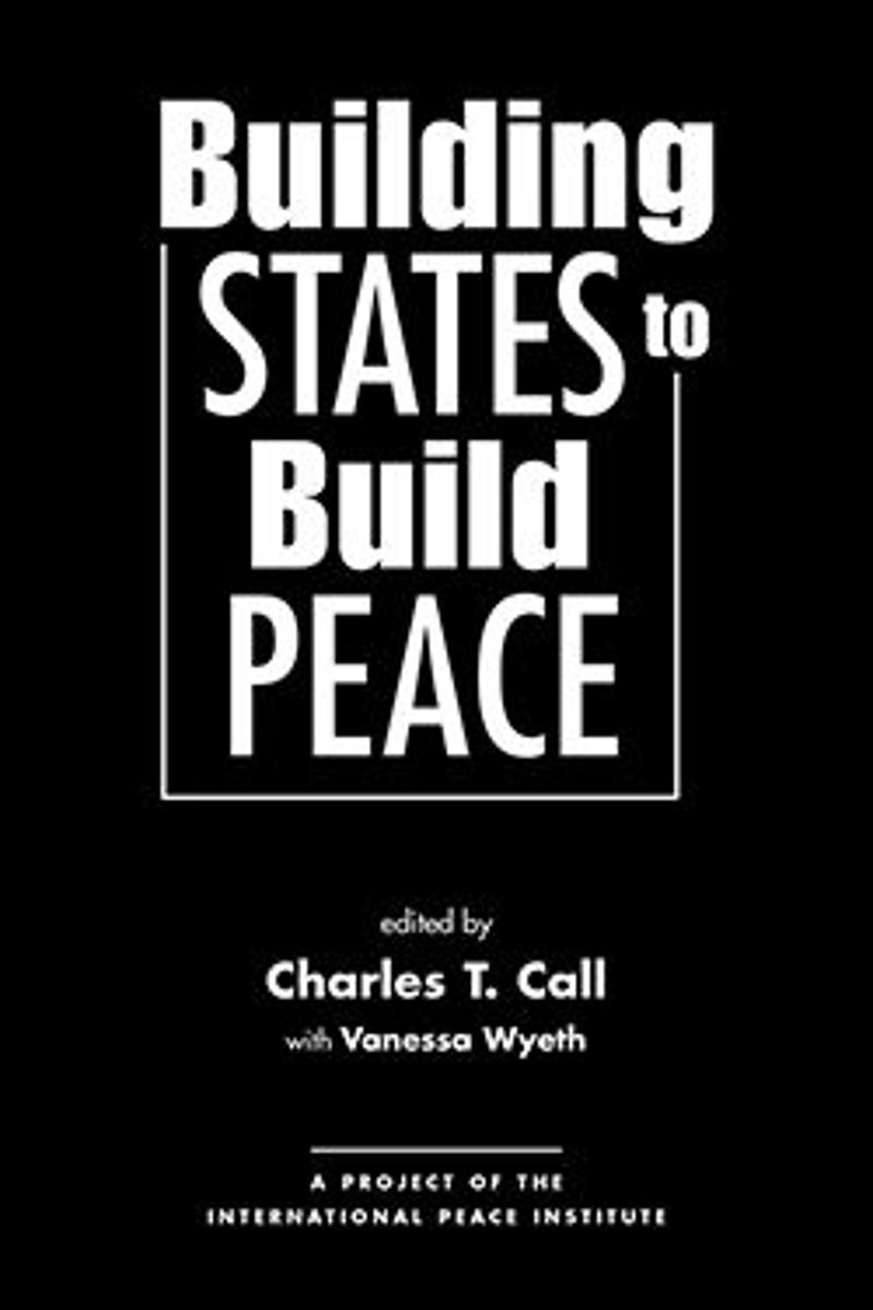 book: Building States to Build Peace
