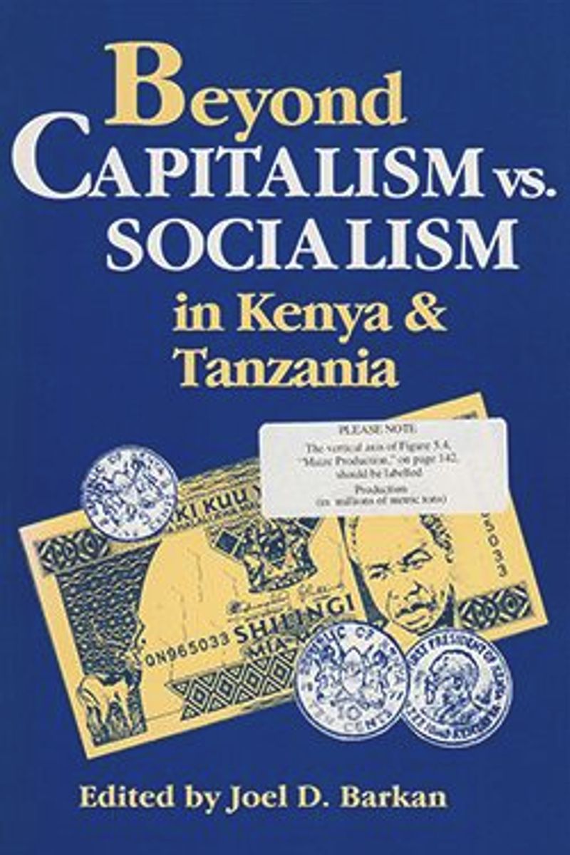book: Beyond Capitalism vs. Socialism in Kenya and Tanzania