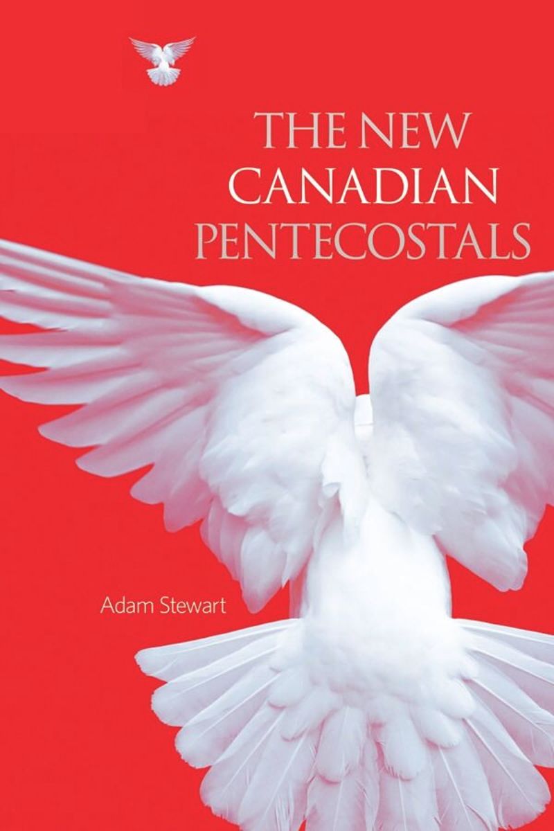 book: The New Canadian Pentecostals