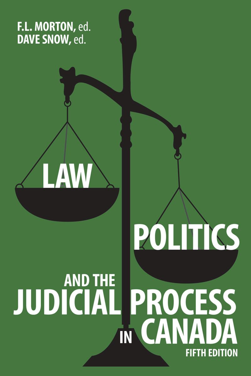 book: Law, Politics, and the Judicial Process in Canada, 5th Edition