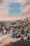 book: British Naval Power in the East, 1794-1805