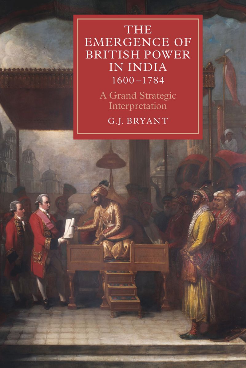 book: The Emergence of British Power in India, 1600-1784