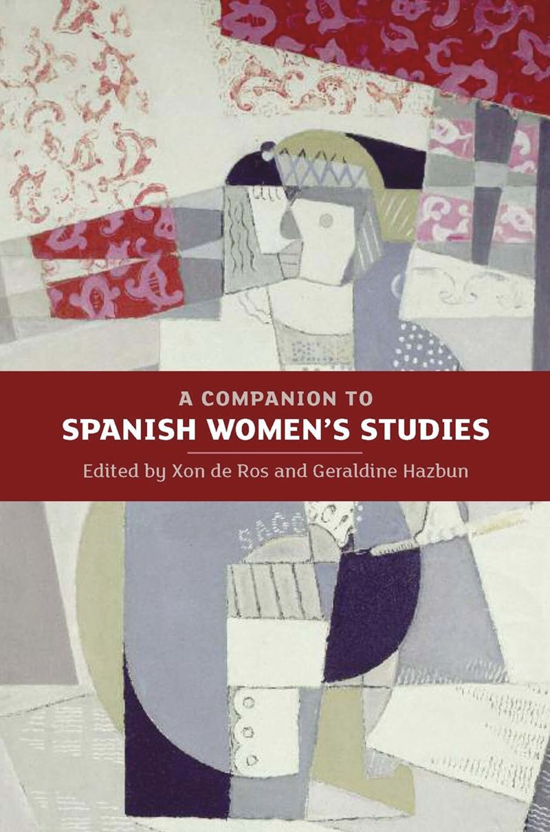 book: A Companion to Spanish Women's Studies