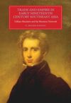 book: Trade and Empire in Early Nineteenth-Century Southeast Asia