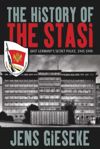 The History of the Stasi