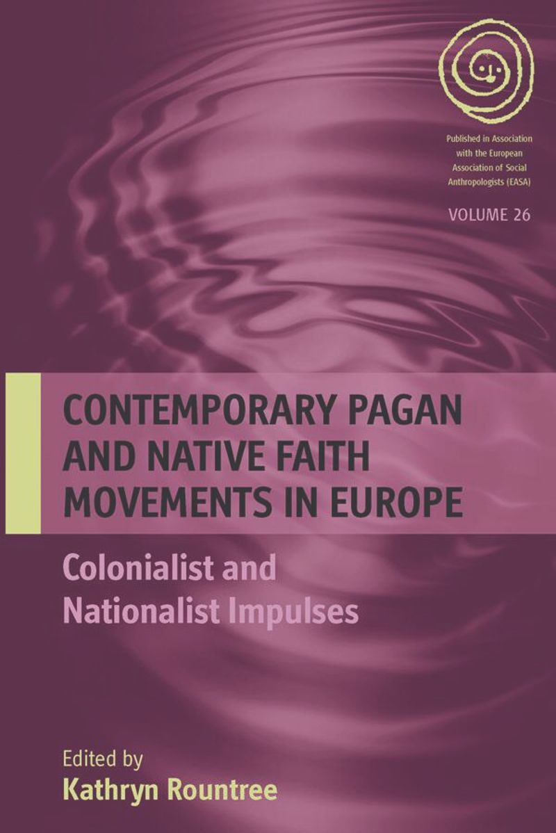 book: Contemporary Pagan and Native Faith Movements in Europe