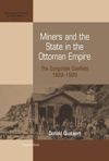 book: Miners and the State in the Ottoman Empire