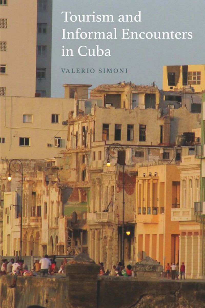 book: Tourism and Informal Encounters in Cuba