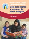 book: Guía para padres y maestros de niños bilingües