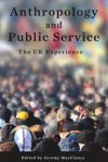 Anthropology and Public Service