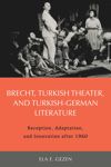book: Brecht, Turkish Theater, and Turkish-German Literature