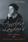 book: Anneliese Landau's Life in Music