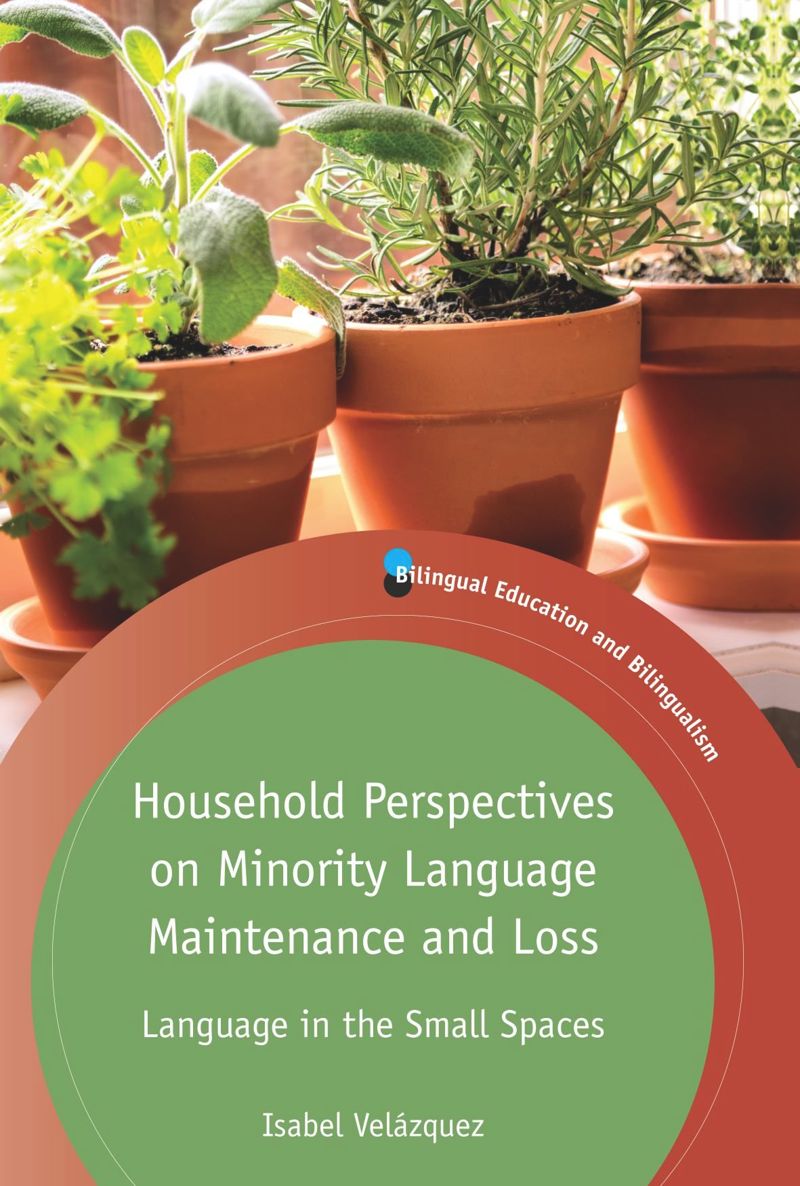 book: Household Perspectives on Minority Language Maintenance and Loss
