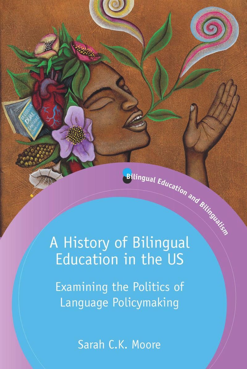 book: A History of Bilingual Education in the US