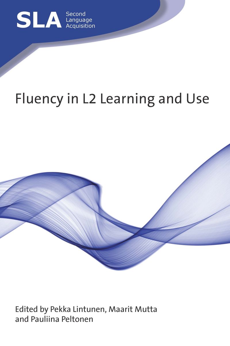 book: Fluency in L2 Learning and Use