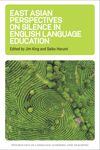 book: East Asian Perspectives on Silence in English Language Education
