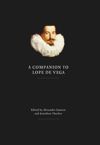 A Companion to Lope de Vega