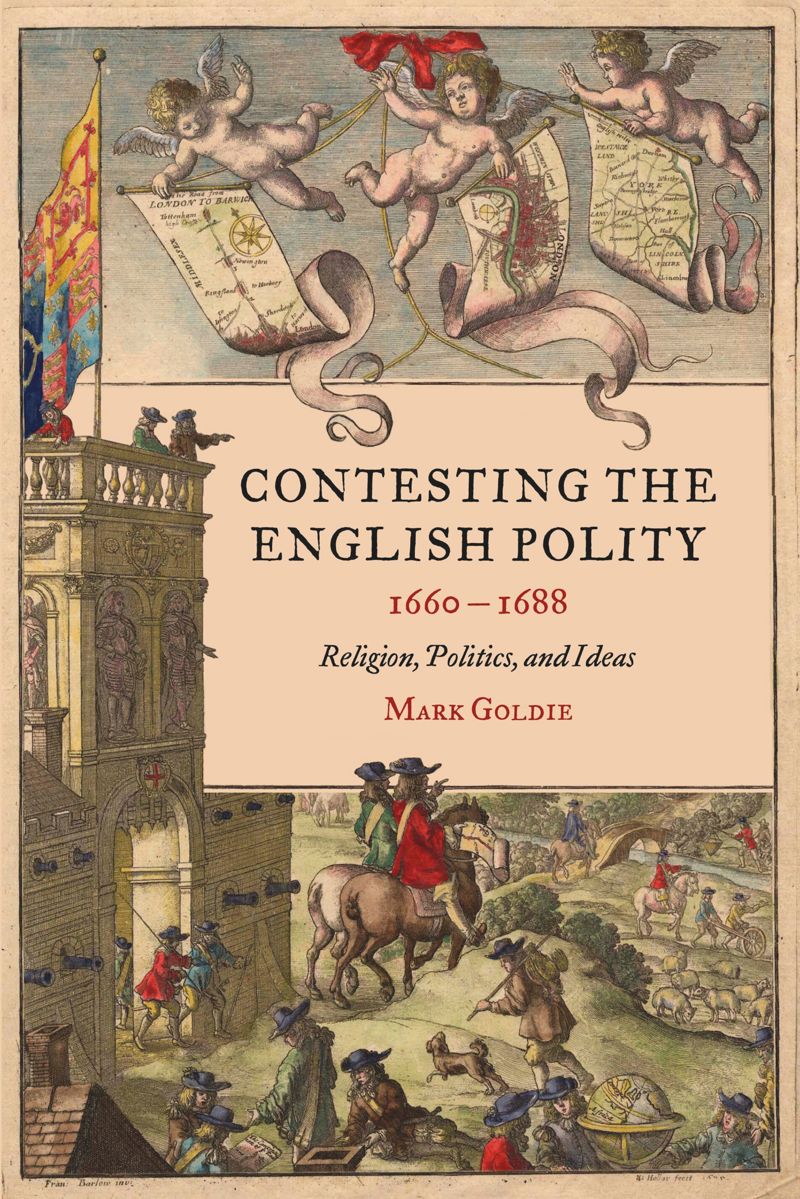 book: Contesting the English Polity, 1660-1688