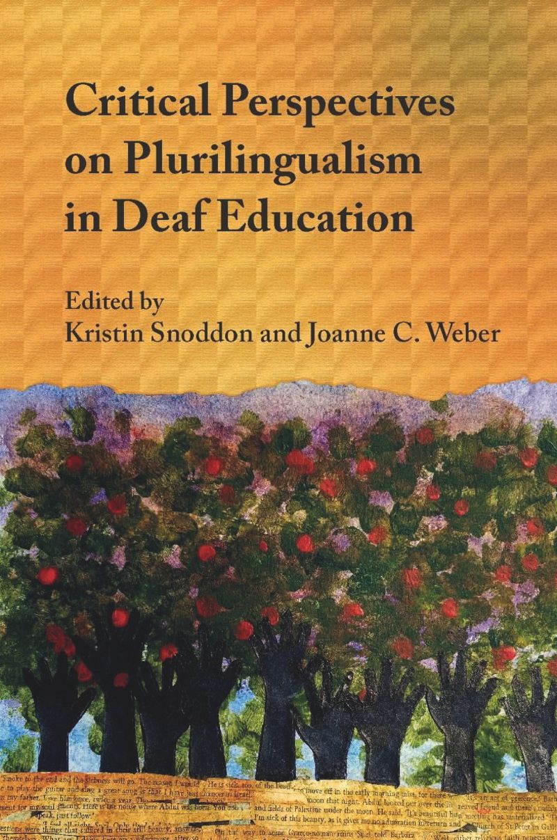book: Critical Perspectives on Plurilingualism in Deaf Education