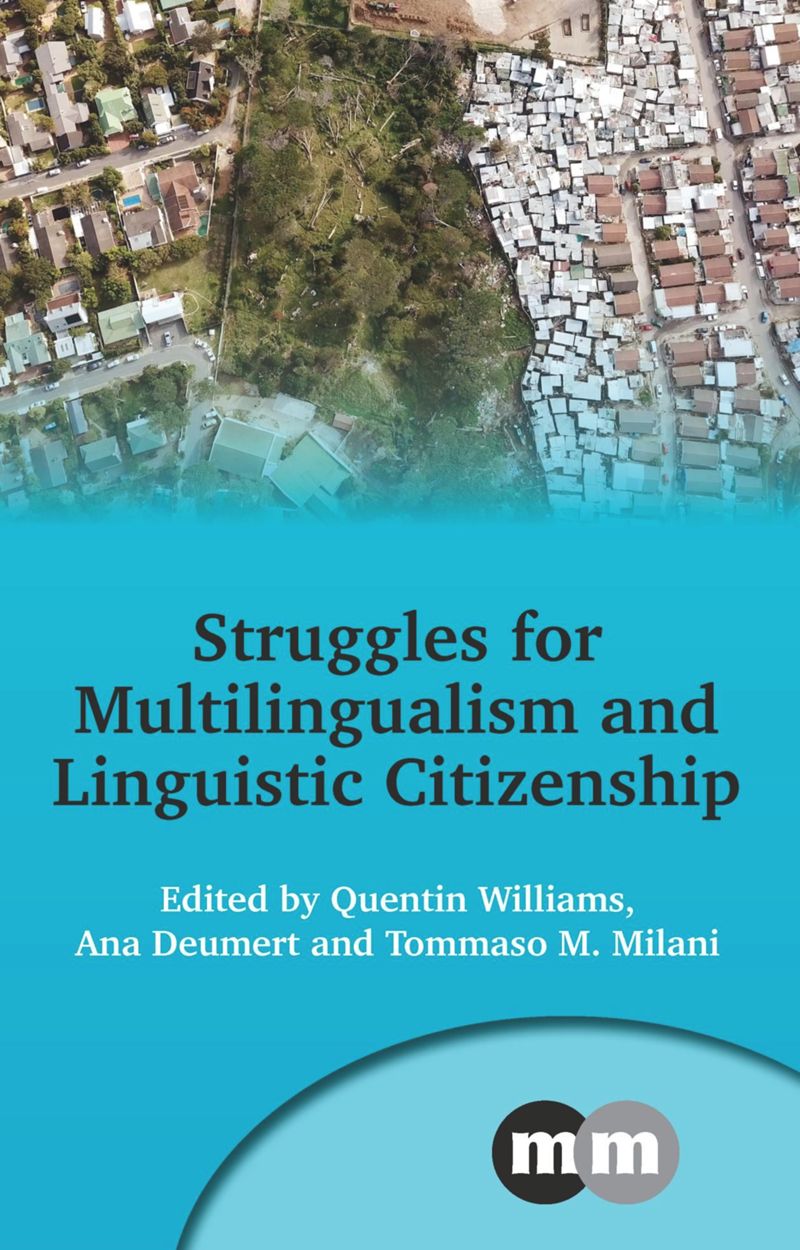 book: Struggles for Multilingualism and Linguistic Citizenship