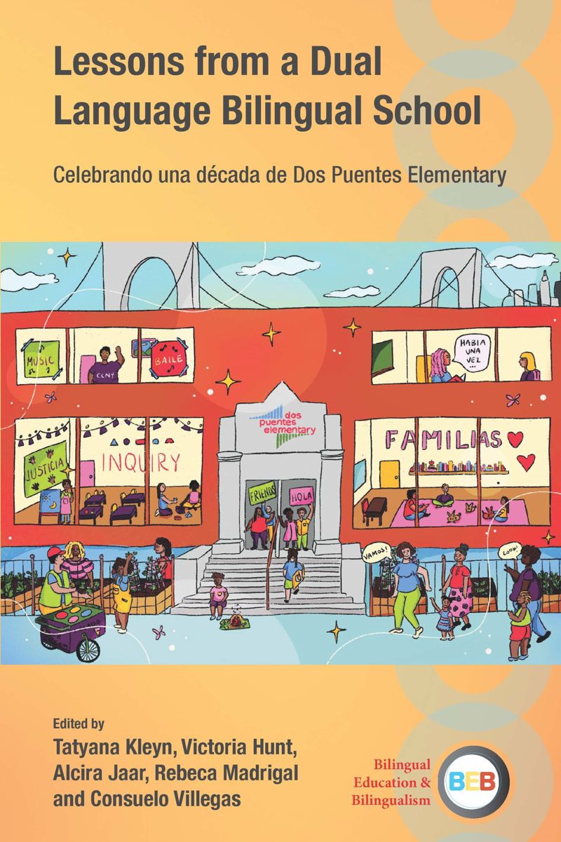 book: Lessons from a Dual Language Bilingual School