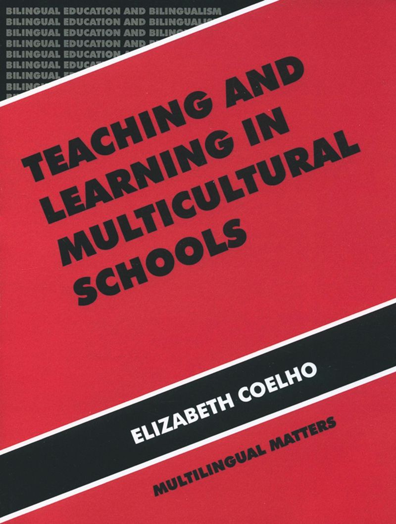 book: Teaching and Learning in Multicultural Schools