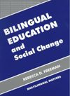 book: Bilingual Education and Social Change