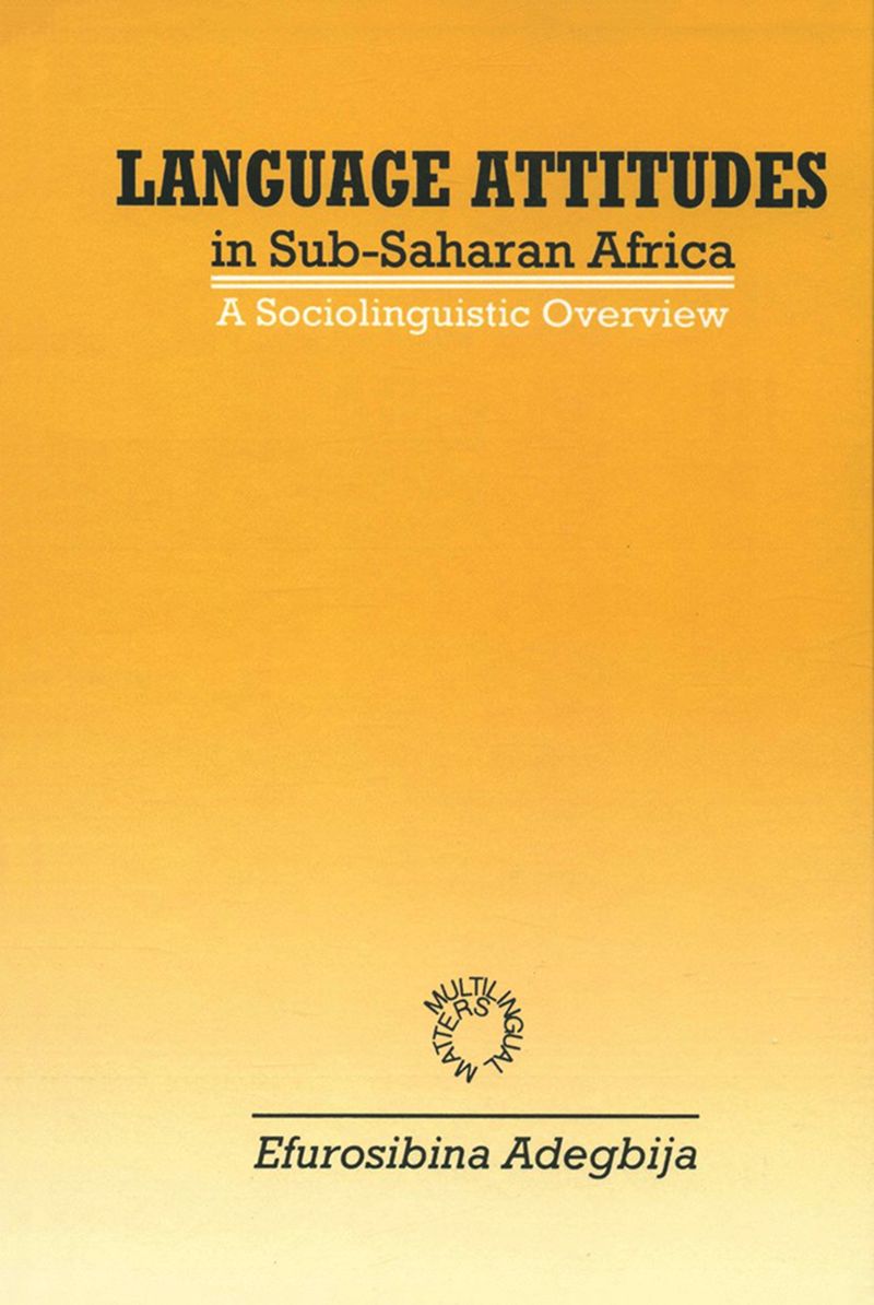 book: Language Attitudes in Sub-Saharan Africa