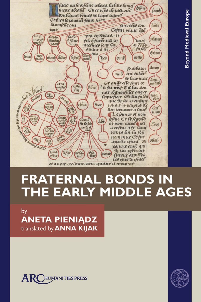 book: Fraternal Bonds in the Early Middle Ages