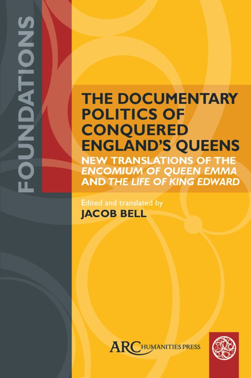 book: The Documentary Politics of Conquered England's Queens