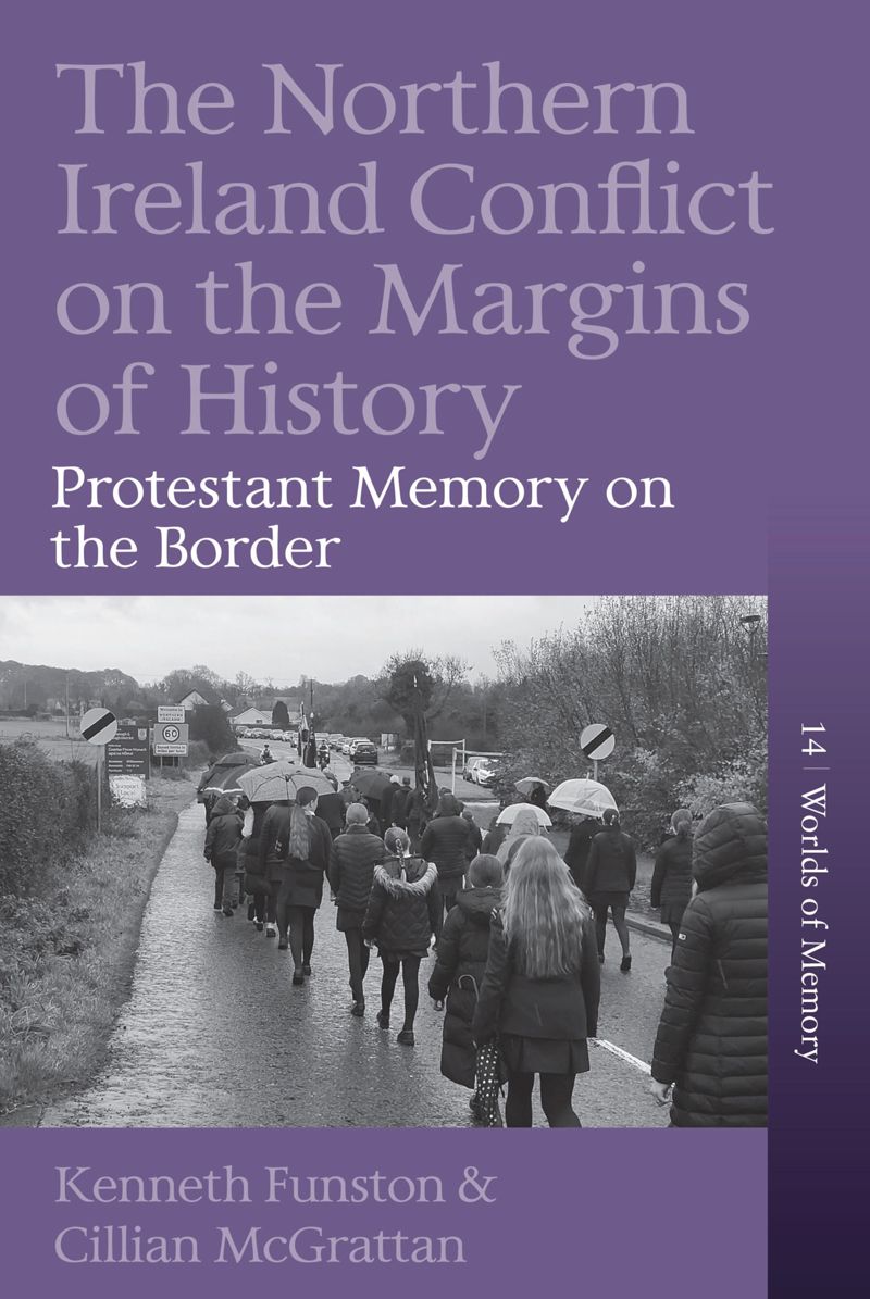 book: The Northern Ireland Conflict on the Margins of History