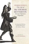 book: Charles Gildon’s <i>The Life of Mr Thomas Betterton, the Late Eminent Tragedian</i>